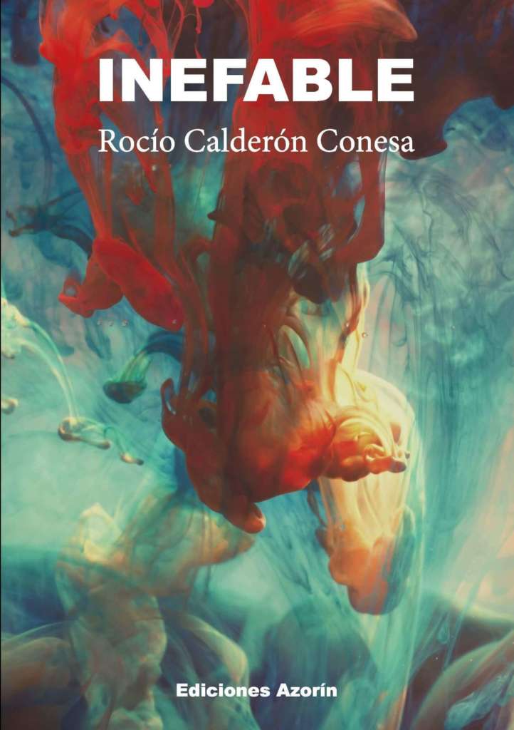 INEFABLE - ROCÍO CALDERÓN CONESA inefable INEFABLE &#8211; ROCÍO CALDERÓN CONESA PortadaInefable